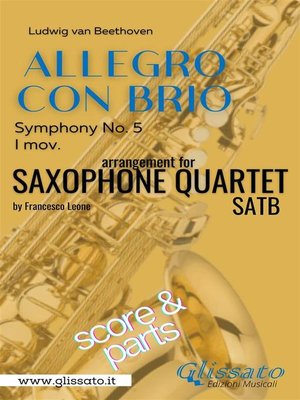 cover image of Allegro con Brio (Symphony No. 5) Sax Quartet (parts & score)